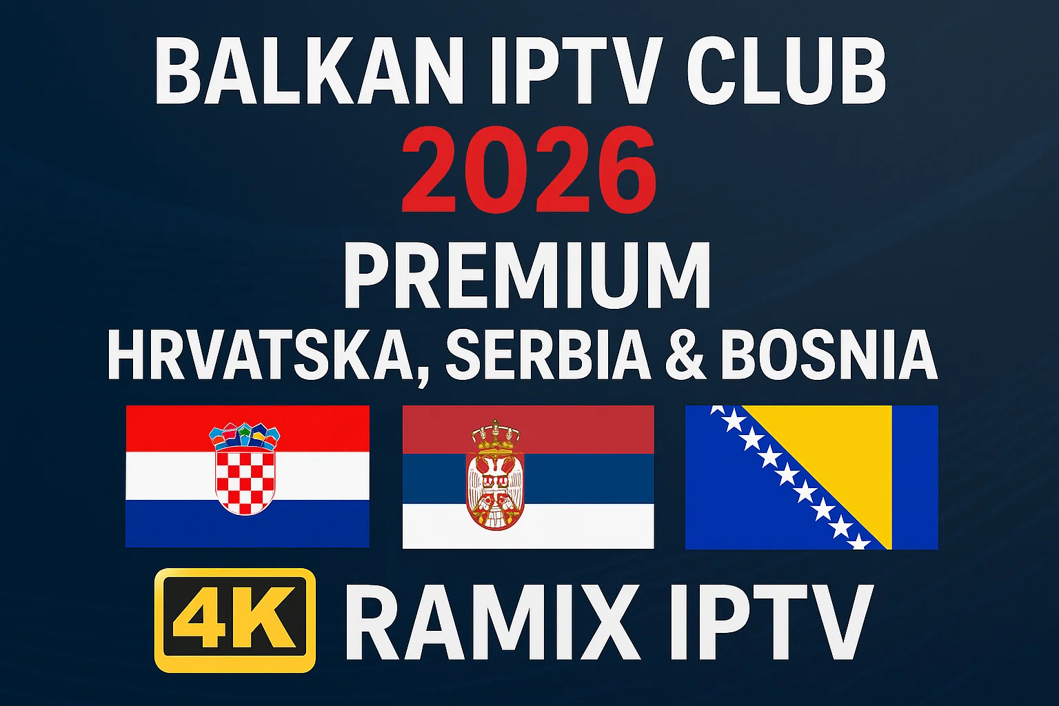 Balkan IPTV Club 2026 
